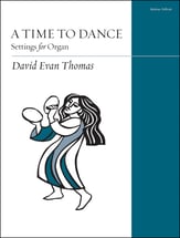 A Time to Dance Organ sheet music cover